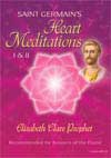 Saint Germain's Heart Meditations I and II